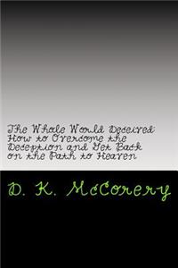 The Whole World Deceived