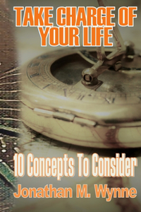 Take Charge of Your Life