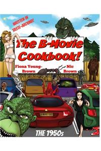 B-Movie Cookbook!