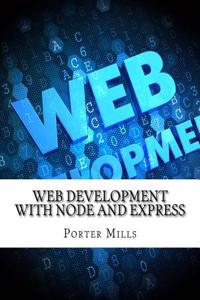 Web Development with Node and Express