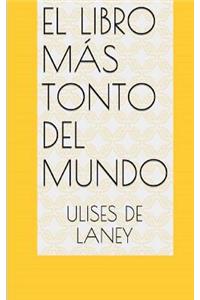 libro más tonto del mundo