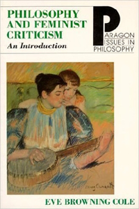 Philosophy and Feminist Criticism