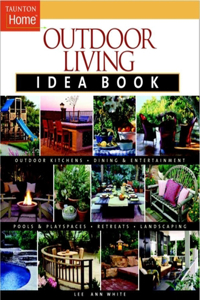 Outdoor Living Idea Book