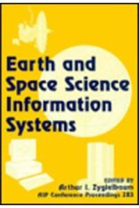 Earth and Space Science Information Systems