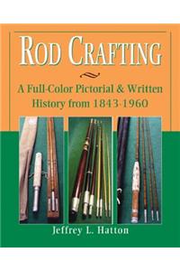 Rod Crafting