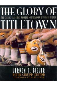 The Glory of Titletown