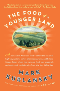 Food of a Younger Land