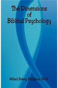 Dimensions of Biblical Psychology