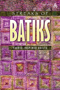 Streaks of Batiks