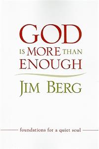 God Is More Than Enough