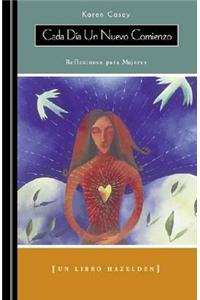 Cada Dia Un Nuevo Comienzo