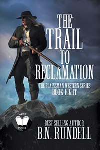 Trail to Reclamation