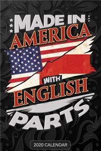 Made In America With English Parts