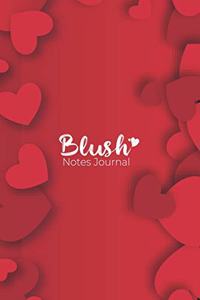 Blush Notes Journal: Blush Notes Journal for Husband and Wife - Husband and Wife relationship quotes Notebook - Funny Couple Saying Love Expression Notes Journal - Books