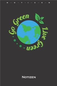 Go green, live green Notizbuch