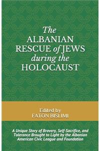 Albanian Rescue of Jews During the Holocaust