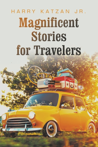 Magnificent Stories for Travelers