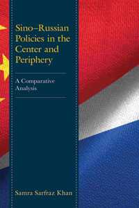 Sino-Russian Policies in the Center and Periphery