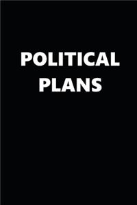 2020 Daily Planner Political Theme Political Plans Black White 388 Pages