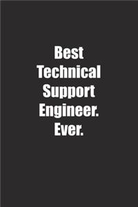 Best Technical Support Engineer. Ever.