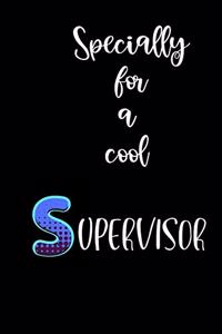 Specially for a cool supervisor