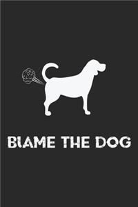 Blame The Dog