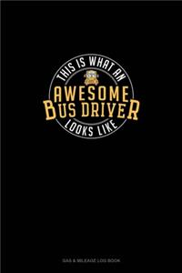 This Is What An Awesome Bus Driver Looks Like