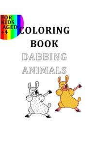 Coloring Book Dabbing Animals For Kids Aged +4