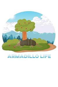 Armadillo Life