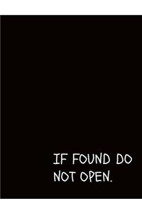 I Found Do Not Open
