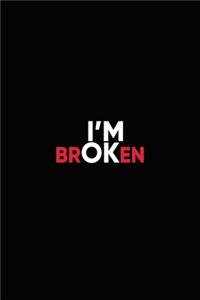 I'm Broken