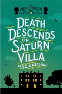 Death Descends on Saturn Villa