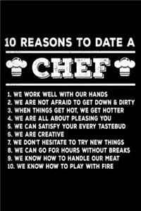 10 Reasons To Date A Chef