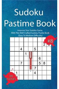 Sudoku Pastime Book #8