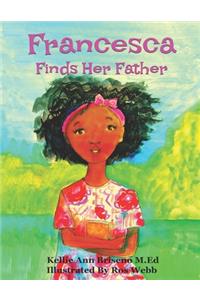 Francesca Finds Her Father