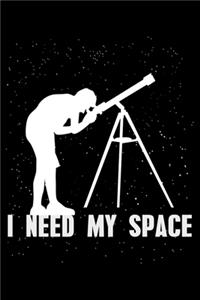 I Need My Space