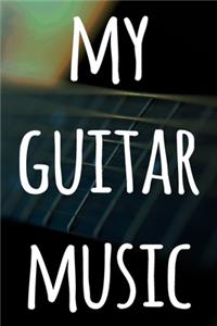 My Guitar Music