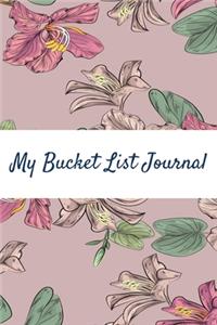 My Bucket List Journal