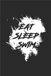 Eat Sleep Swim