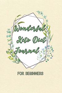 Wonderful Keto Diet Journal for Beginners