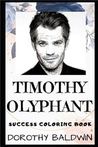 Timothy Olyphant Success Coloring Book