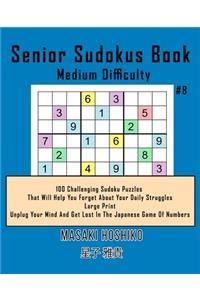 Senior Sudokus Book Medium Difficulty #8
