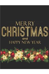 Merry Christmas And Happy New Year Notebook Journal