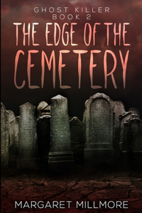 The Edge Of The Cemetery
