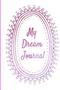 My Dream Journal
