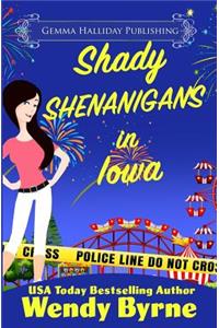 Shady Shenanigans in Iowa