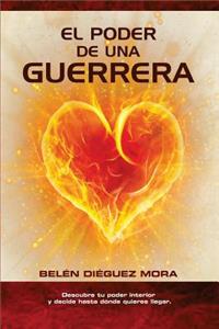 El Poder de Una Guerrera