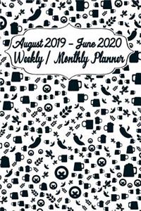 August 2019 - June 2020 Weekly / Monthly Planner