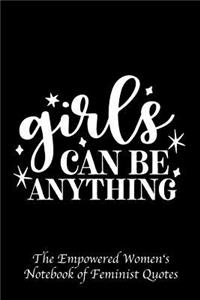 Girls Can Be Anything