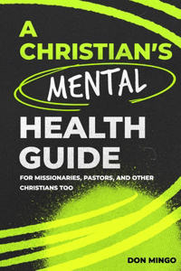 A Christian's Mental Health Guide